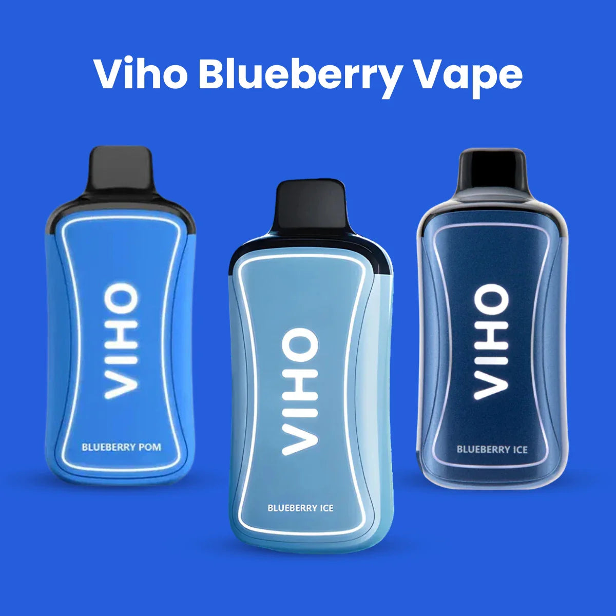 Viho Blueberry Vape Flavors