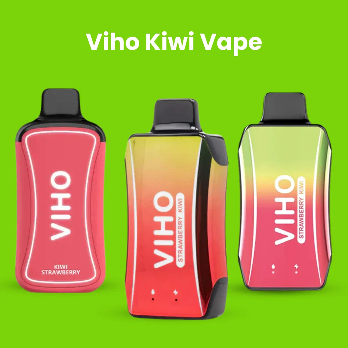 Viho Kiwi Vape