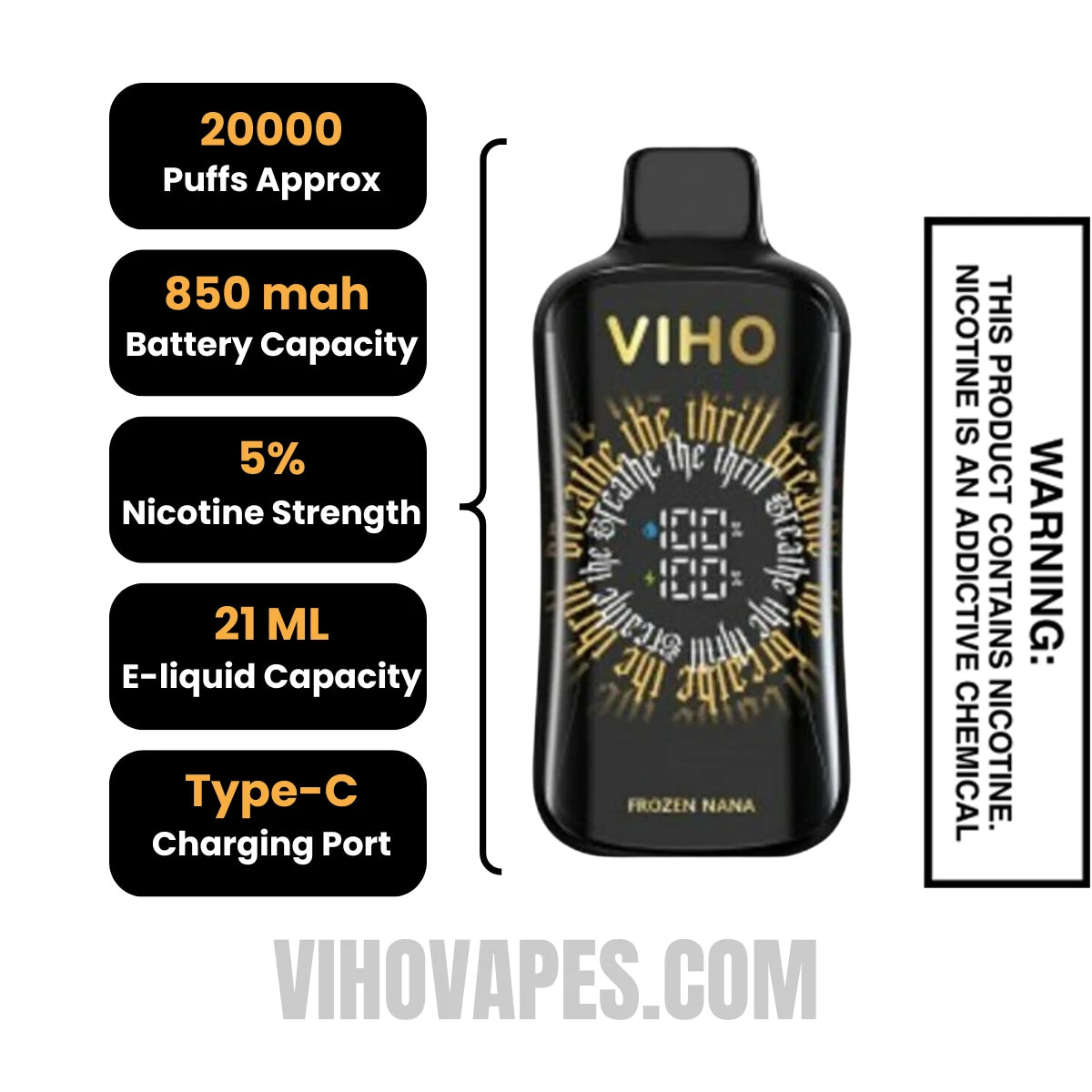 Viho Frozen Nana Supercharge Pro Vape 20000 Puffs Specifications